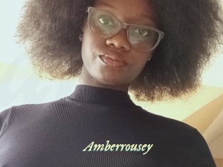 Amberrousey