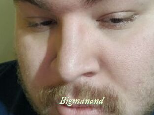 Bigmanand