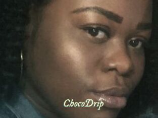 ChocoDrip