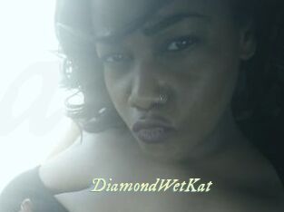 DiamondWetKat