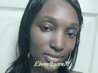 EbonyQueenM