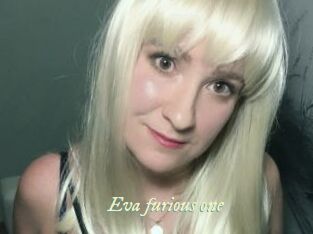 Eva_furious_one