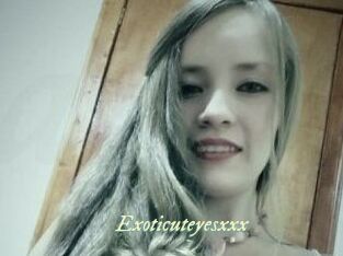 Exoticuteyes_xxx