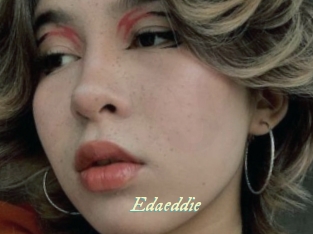 Edaeddie