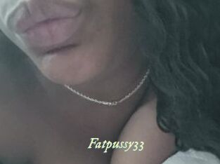 Fatpussy33