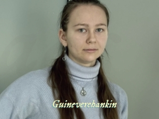 Guineverehankin