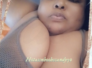 Hotassnboobscandy50