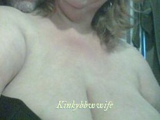 Kinkybbwwife