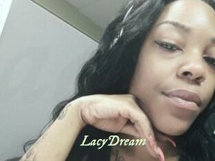 LacyDream