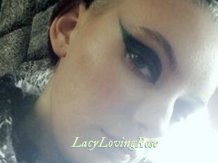 LacyLovingRose