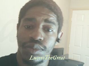 LuceroTheGreat