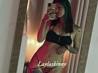 Laylaskinny