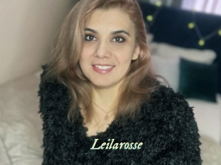 Leilarosse