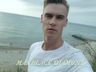 MAX_BLACK_DIAMOND