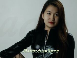 MartheAsianQueen