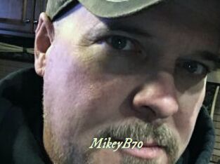 MikeyB70