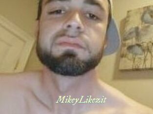 MikeyLikezit