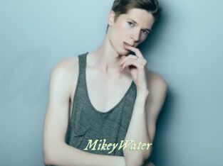 MikeyWater