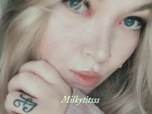 Milkytitsss