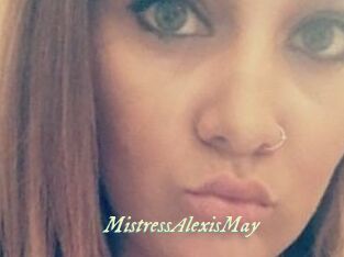 MistressAlexisMay