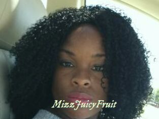 MizzJuicyFruit