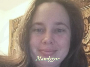 Mandyfyre