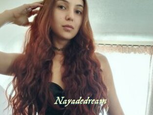 Nayadedream