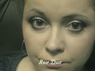 Rose_Dose