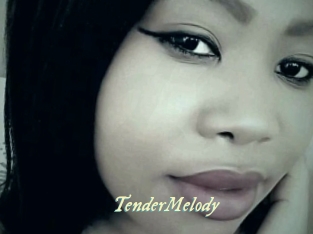 TenderMelody