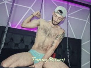 TommyPervert