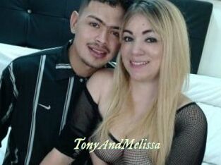 TonyAndMelissa