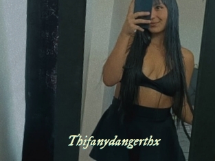 Thifanydangerthx