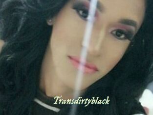 Transdirtyblack