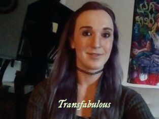 Transfabulous