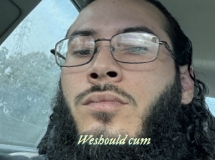 Weshould_cum