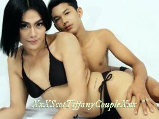 XxXScotTiffanyCoupleXxx