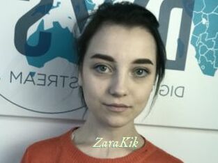 ZaraKik